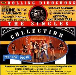 Rolling Bidochons : The Singles Collection